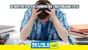 10 motivi per compatire i maturandi 2015