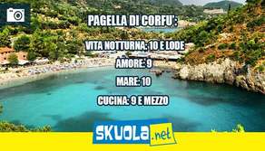Vacanza a Corfù: la pagella di Skuola.net
