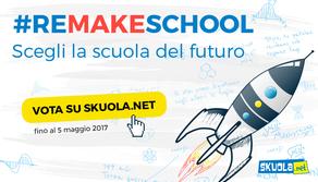 #Remakeschool: scegli insieme a noi la scuola che vorresti