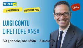 Maturità 2019: i consigli del Direttore dell’Ansa Luigi Contu per la prima prova!