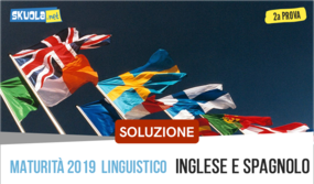 Linguistico soluzione maturità 2019 Inglese e Spagnolo