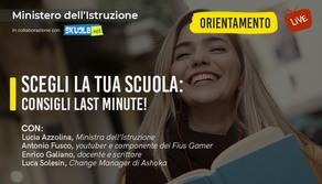 Scegli la tua scuola: consigli last minute! - Live con Ministra Azzolina, il prof influencer Enrico Galiano e i Fius Gamer