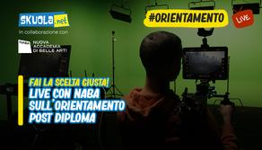 Fai la scelta giusta! Guida all’orientamento post diploma - Live con NABA 25 maggio ore 16:00