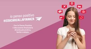 “Io Penso Positivo”, partecipa e impara l’educazione finanziaria: potrai arricchire il tuo Curriculum dello Studente e avere Gift Card in premio!