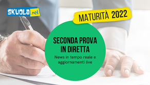Maturità 2022, seconda prova: tutte le novità in tempo reale
