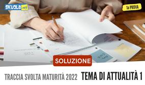 Soluzione Prima Prova 2022 Maturità tema attualità 1 sulla pandemia e le sue conseguenze per il Pianeta
