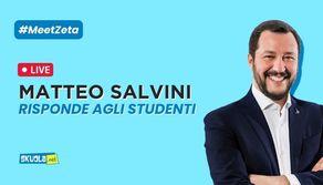 Verso le elezioni: Matteo Salvini risponde alle domande degli studenti - #MeetZeta alle ore 17:00 del 22 settembre