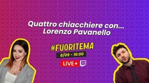 A Skuola con Lorenzo Pavanello, ideatore di #20e30 - #FuoriTema Live 8 settembre 2022