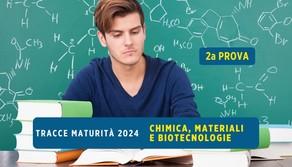 Tracce seconda prova maturità 2024 Chimica, Materiali e Biotecnologie