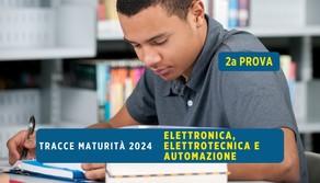 Tracce seconda prova Maturità 2024 Elettronica Elettrotecnica e Automazione