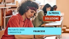 Linguistico soluzione Maturità 2024 Francese