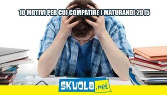 10 motivi per compatire i maturandi 2015