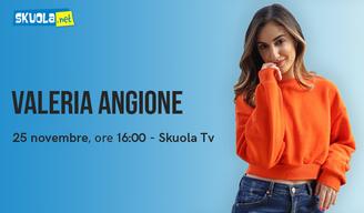Valeria Angione ospite della Skuola Tv!
