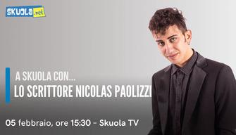 Nicolas Paolizzi, intervista su Skuola.net: tutte le curiosità sullo scrittore