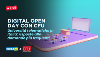 Digital Open Day con CFU - Centro Formativo Universitario: “Università telematiche in Italia: risposte alle domande più frequenti” - Live il 26 settembre ore 16:00