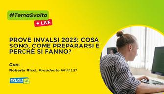Prove INVALSI 2023: cosa sono, come prepararsi e perché si fanno? Risponde Ricci, Presidente INVALSI