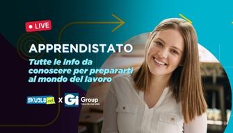 Apprendistato: tutte le info da conoscere - Live con Gi Group il 22 maggio alle 16:00