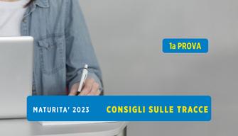 Tracce maturità 2023: consigli per ogni tipologia di traccia di prima prova