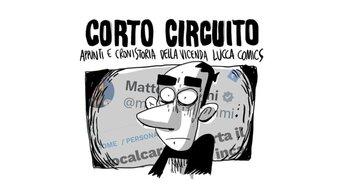 Zerocalcare parla della sua assenza al Lucca Comics nel fumetto "Corto Circuito"