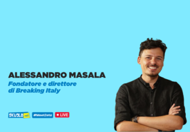 Skuola.net interroga...Alessandro Masala. Il Fondatore e direttore di Breaking Italy racconta i segreti del suo successo - #MeetZeta