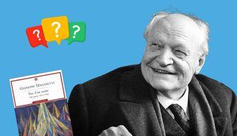 Maturità, quanto sei preparato su una traccia su Ungaretti? Mettiti alla prova