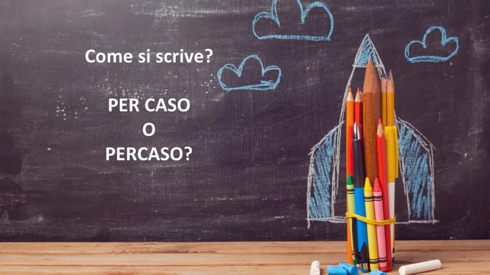 Chiarimenti sull'uso corretto di per caso e pertanto