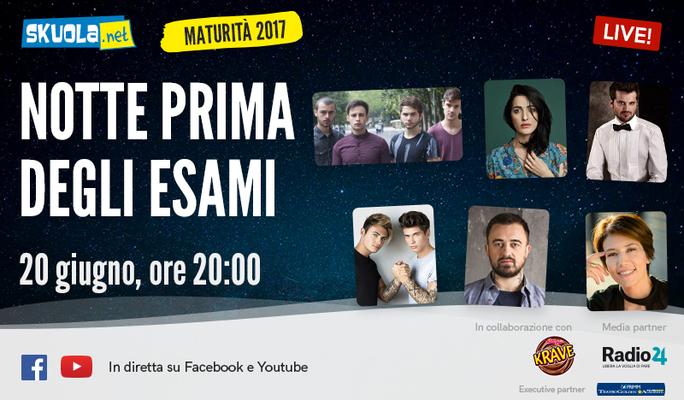 Notte prima degli esami 2017: aspettiamo la Maturità insieme a te in diretta streaming!