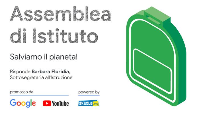Salviamo il pianeta! Assemblea di Istituto con Barbara Floridia, Sottosegretaria all'Istruzione