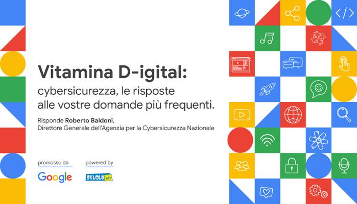 Cybersicurezza, le risposte alle vostre domande più frequenti - Vitamina D-igital il 13 dicembre alle 16:00