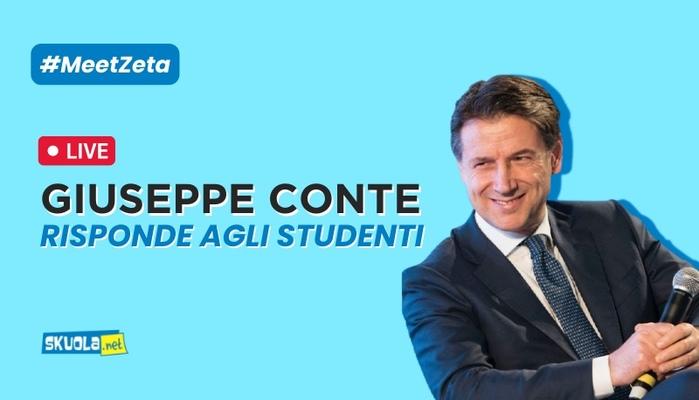 Verso le elezioni: Giuseppe Conte risponde alle domande degli studenti - #MeetZeta alle ore 16:00 del 20 settembre